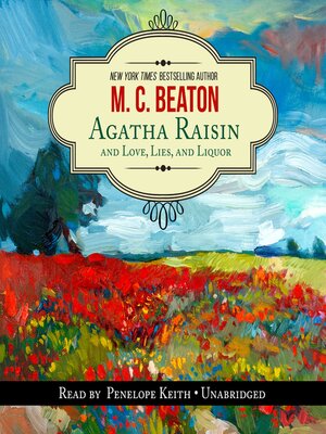 cover image of Agatha Raisin and Love, Lies, and Liquor